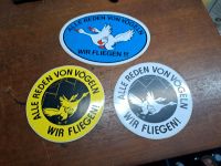 "Alle reden von Vögeln wir fliegen" 3 Sticker Duisburg - Rumeln-Kaldenhausen Vorschau