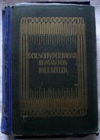 Der Sohn der Hagar - Roman von Paul Keller Rheinland-Pfalz - Niederfischbach Vorschau