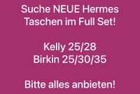 Suche neue Hermes Taschen Kelly, Birkin Kreis Pinneberg - Tornesch Vorschau