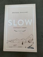 Buch „Slow“ - Einfach Leben - von Brooke McLary Hessen - Maintal Vorschau