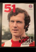 FC Bayern Magazin 51 -Sonderausgabe Kaiser mit Poster Beckenbauer München - Schwabing-Freimann Vorschau