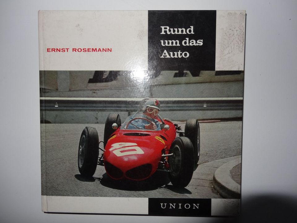 Ernst Rosemann: Rund um das Auto, Union, Verlag 1963 in Düsseldorf