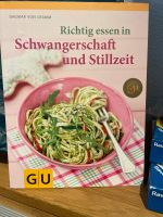 Buch Richtig essen in Schwangerschaft und Stillzeit Baden-Württemberg - Wannweil Vorschau