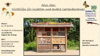 Fachvortrag: Alles über Nisthilfen für Insekten und ander Gartenb Bayern - Moosthenning Vorschau