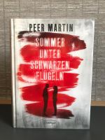 Buch: Sommer unter schwarzen Flügeln - Peer Martin Bayern - Bischberg Vorschau