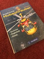 Das große Buch der Hubschrauber, Helmut Mauch Baden-Württemberg - Eberbach Vorschau