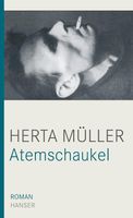 Atemschaukel - Herta Müller - Roman München - Altstadt-Lehel Vorschau