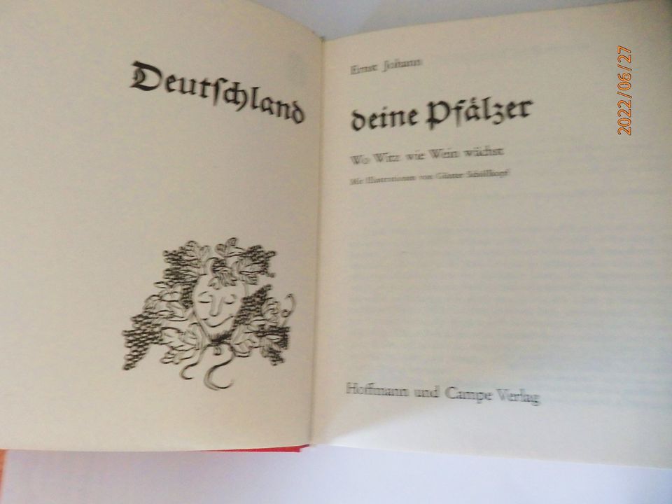 "Deutschland deine Pfälzer - Wo Witz wie Wein wächst" v.Ernst Joh in Insheim