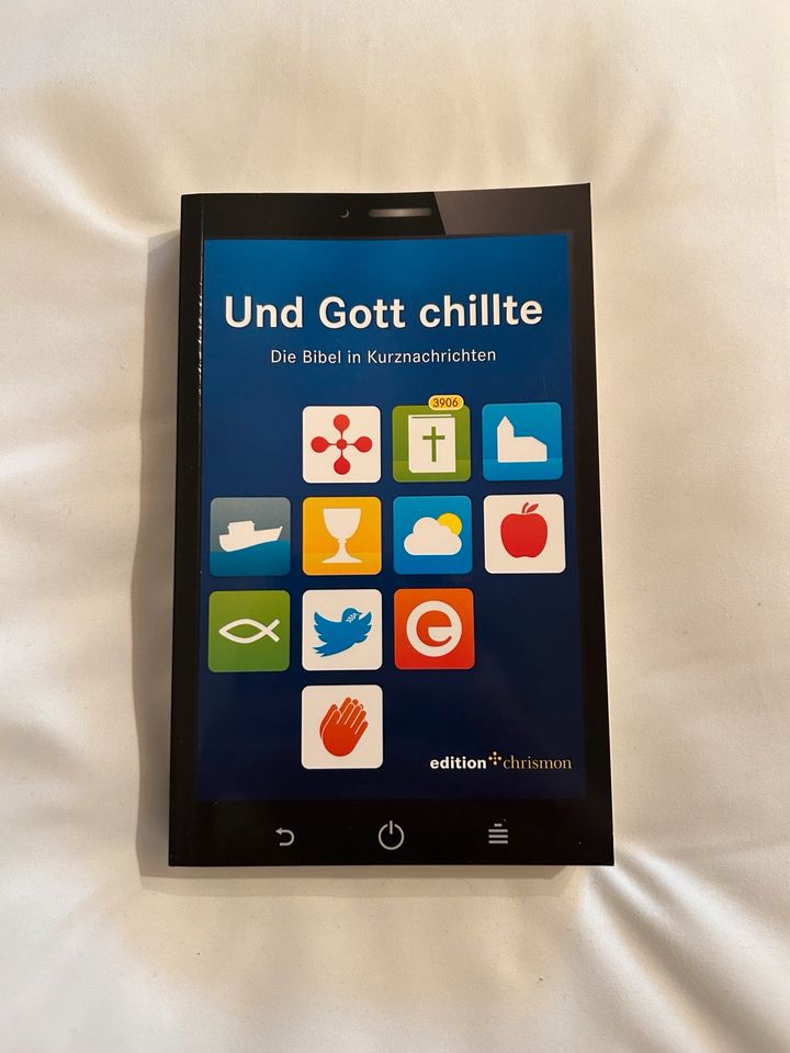 Und Gott chillte - Die Bibel in Kurznachrichten in Frielendorf