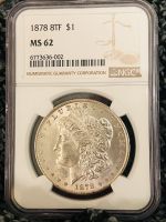 Silber 1878 8TF Morgan Silver 1$ Phil Mint Certified NGS MS62 Berlin - Schöneberg Vorschau