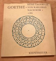 Goethe - Reisetagebuch von Karlsbad nach Rom 1786 Bayern - Höchstädt i. Fichtelgebirge Vorschau