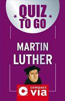 Quiz to go Martin Luther * 50 Fragen + Antworten * NEU Niedersachsen - Norden Vorschau