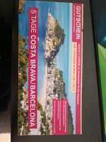 Gutschein 5 Tage Costa Brava/ Barcelona Rheinland-Pfalz - Morbach Vorschau