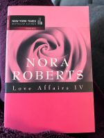 Nora Roberts Love Affairs IV Niedersachsen - Bienenbüttel Vorschau