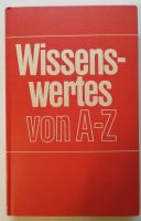 Wissenswertes von A-Z - Ein kluges Taschenbuch für Jedermann Rheinland-Pfalz - Kaiserslautern Vorschau