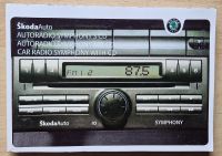 Skoda Autoradio Symphony Bedienungsanleitung Handbuch CD Nordrhein-Westfalen - Herten Vorschau