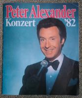 Peter Alexander Konzertheft 1982 Wandsbek - Hamburg Marienthal Vorschau