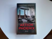 Aktion Phoenix Roman/Buch/historischer Thriller/Krieg/Geschichte Baden-Württemberg - Bad Krozingen Vorschau