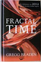 Fractal Time - Gregg Braden (Buch) Baden-Württemberg - Hardheim Vorschau