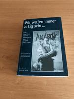 Wir wollen immer artig sein  , Punks in der ddr Pankow - Weissensee Vorschau