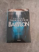 Thomas Thiemeyer's Babylon - Thriller *neu und OVP* Baden-Württemberg - Hornberg Vorschau