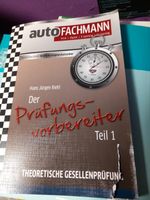 Auto Fachmann Der Prüfungsvorbereiter Teil 1 Saarland - Friedrichsthal Vorschau