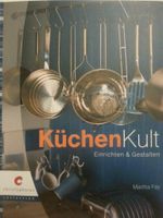 Küchen Kult einrichten gestalten Buch Sachsen - Zwenkau Vorschau