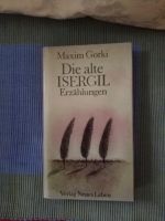 Maxim Gorki "Die alte Isergil" Nordrhein-Westfalen - Leverkusen Vorschau