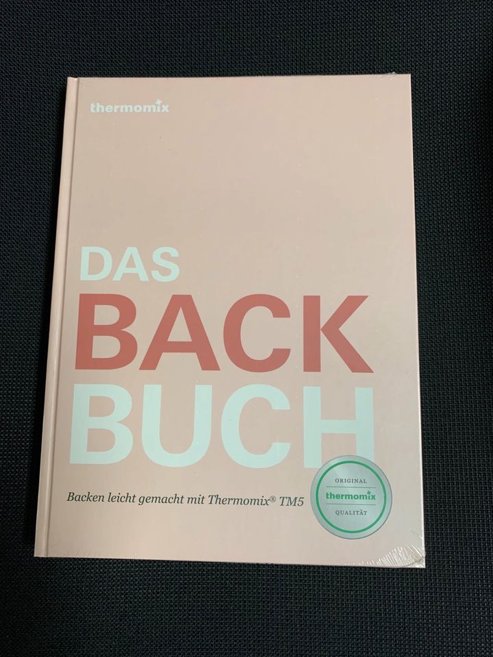 Thermomix Kochbuch „Das Backbuch“ Neu (OVP) in Titz