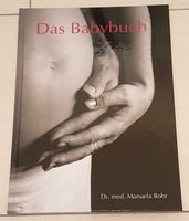 Das Babybuch Ratgeber Schwangerschaft NEU Hessen - Schöneck Vorschau