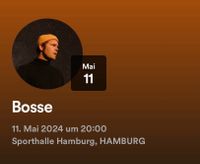 2x Bosse Tickets für Hamburg, für Samstag (morgen), den 11.05.24 Hamburg-Nord - Hamburg Eppendorf Vorschau