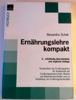 Ernährungslehre kompakt, Schek, 2.Auflage Hessen - Weiterstadt Vorschau