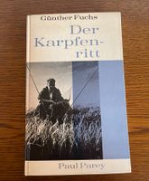 „Der Karpfenritt“, Günther Fuchs, Buch, Zustand in Ordnung! Saarland - Riegelsberg Vorschau