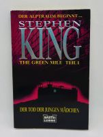 Stephen King * The Green Mile Teil 1 * Der Tod der jungen Mädchen Nordrhein-Westfalen - Hamm Vorschau