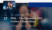 Phil - The Genesis & Phil Collins Tribute Bremen Seebühne 27.7. Niedersachsen - Oyten Vorschau