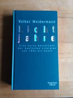 LICHTJAHRE  Volker Weidermann Berlin - Charlottenburg Vorschau