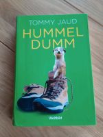 Buch "Hummeldumm" von Tommy Jaud Hessen - Frankenberg (Eder) Vorschau