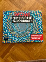 Optische Täuschungen WOW / Kinderbuch / Experimente Niedersachsen - Celle Vorschau