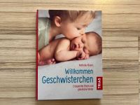 Buch „Willkommen Geschwisterchen“ Baden-Württemberg - Emmendingen Vorschau