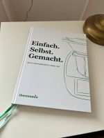 Thermomix Rezeptebuch Einfach selbst gemacht Nordrhein-Westfalen - Düren Vorschau