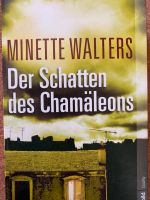 Buch: „Der Schatten des Chamäleons“ von Minette Walters Nordrhein-Westfalen - Castrop-Rauxel Vorschau