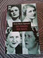 Anna Maria Sigmund  Die Frauen der Nazis Nordrhein-Westfalen - Windeck Vorschau