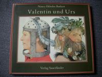 Valentin und Urs - Nancy Ekholm Burkert - NEUWERTIG Bayern - Eitensheim Vorschau