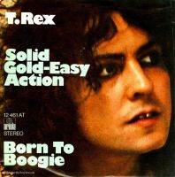 T. Rex ‎– Solid Gold-Easy Action/Born To Boogie, Vinyl,7",45 RPM Nordrhein-Westfalen - Neuss Vorschau
