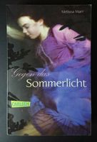Taschenbuch " Gegen das Sommerlicht" zu verkaufen Schleswig-Holstein - Reinfeld Vorschau