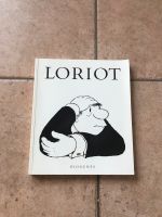 Loriot  - das Buch zum  70. Geburtstag des Künstlers Nordrhein-Westfalen - Gelsenkirchen Vorschau