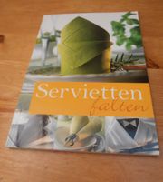 Buch Anleitung "Servietten falten" Hochzeit Feier Geburtstag Mecklenburg-Vorpommern - Greifswald Vorschau