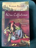 Das Caffeehaus Roman Rausch Würzburg Regionalroman Bayern - Bayreuth Vorschau