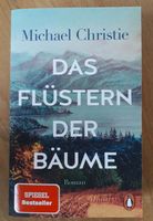 Michael Christie - Das Flűstern der Bäume Schleswig-Holstein - Brodersdorf Vorschau