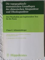 topographisch-anatom. Grundlagen chin. Akupunktur Schnorrenberger Berlin - Steglitz Vorschau